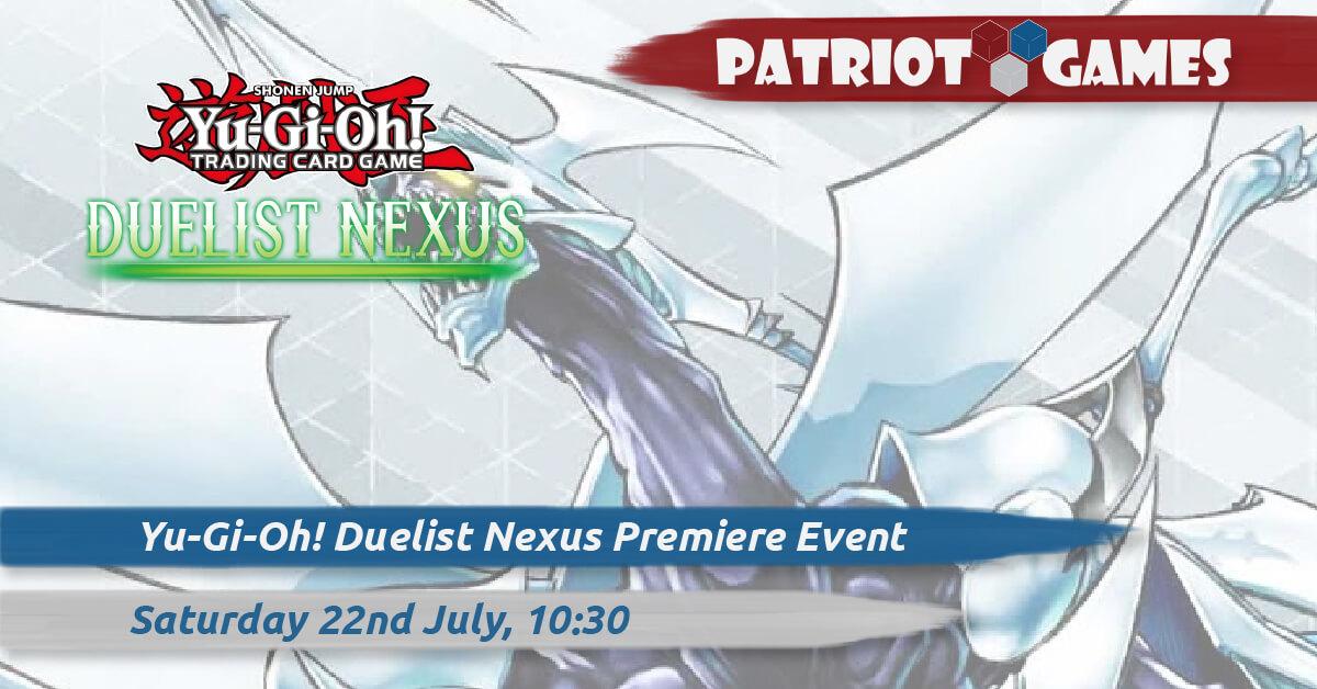 yugioh duelist nexus premiere event